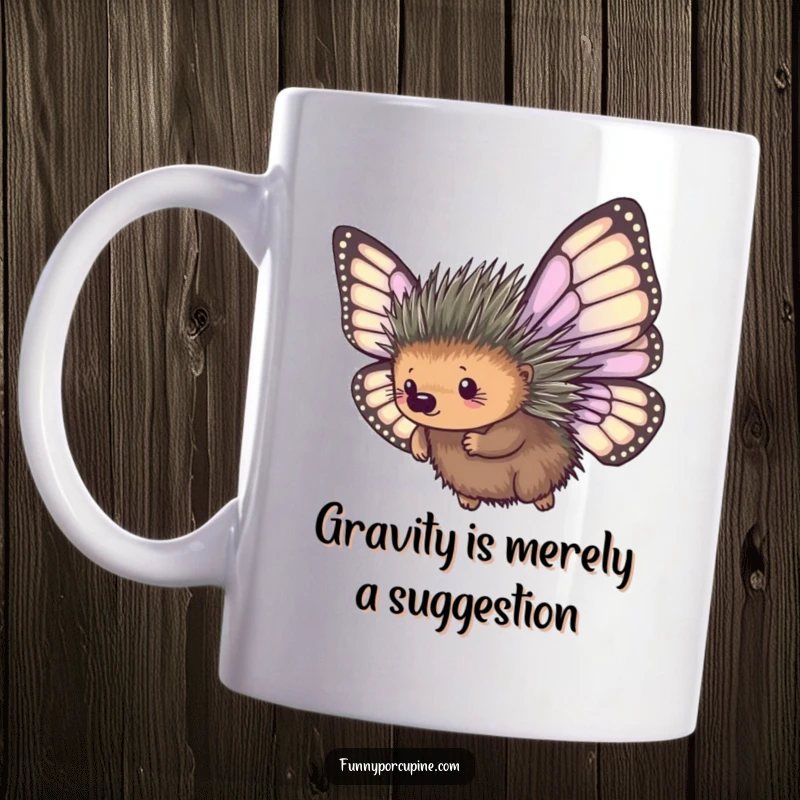 Funny mug showcasing a determined porcupine with enormous, mismatched butterfly wings, attempting a comical flight, embodying humorous ambition.