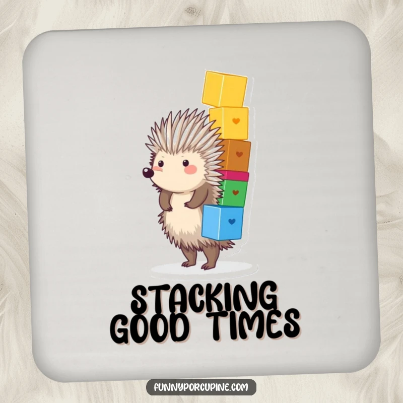 Funny Porcupine Coaster: A plump, spiky porcupine joyfully balances a stack of colorful blocks, adding humor and protection.