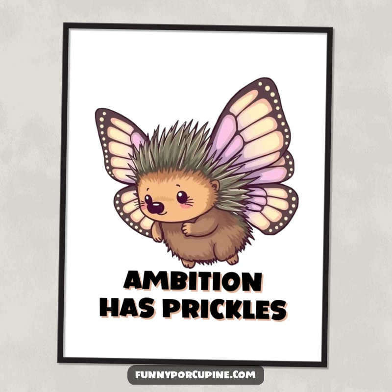 Funny poster of a porcupine sporting oversized, mismatched butterfly wings, comically attempting to fly, a delightful piece of humorous art.