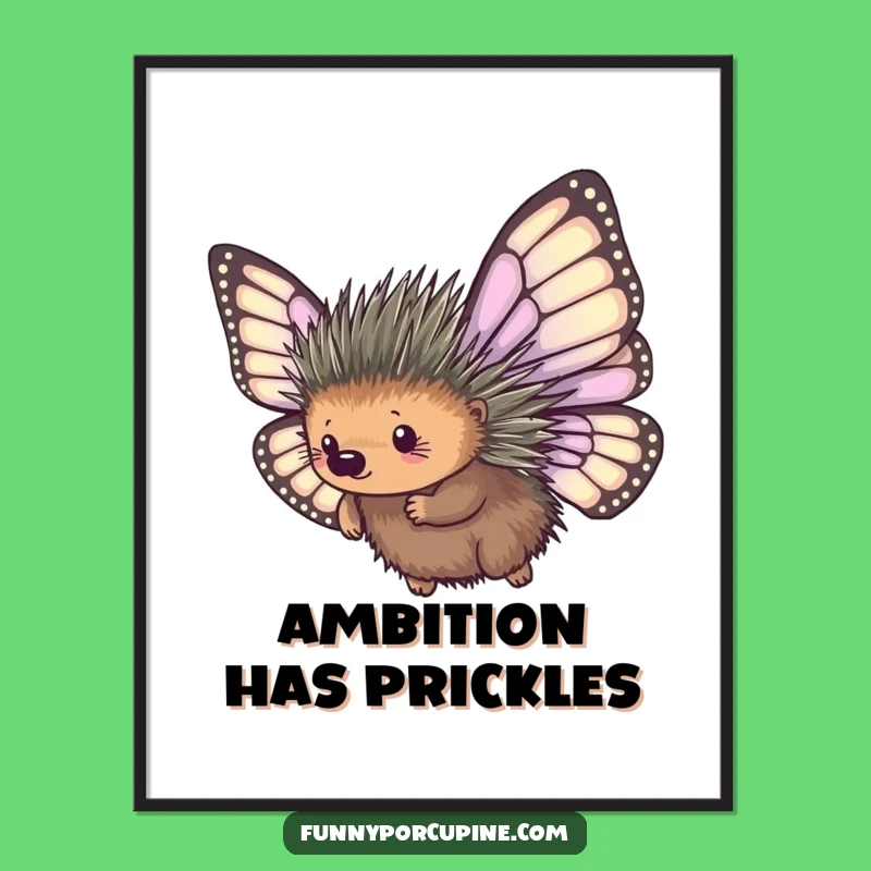 Funny Porcupine Flying Poster: Hilarious Butterfly Wings Wall Art Gift