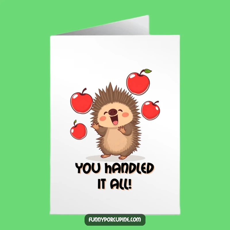 Free Printable Porcupine Congrats Card: Funny Juggling Apples Downloadable Celebration