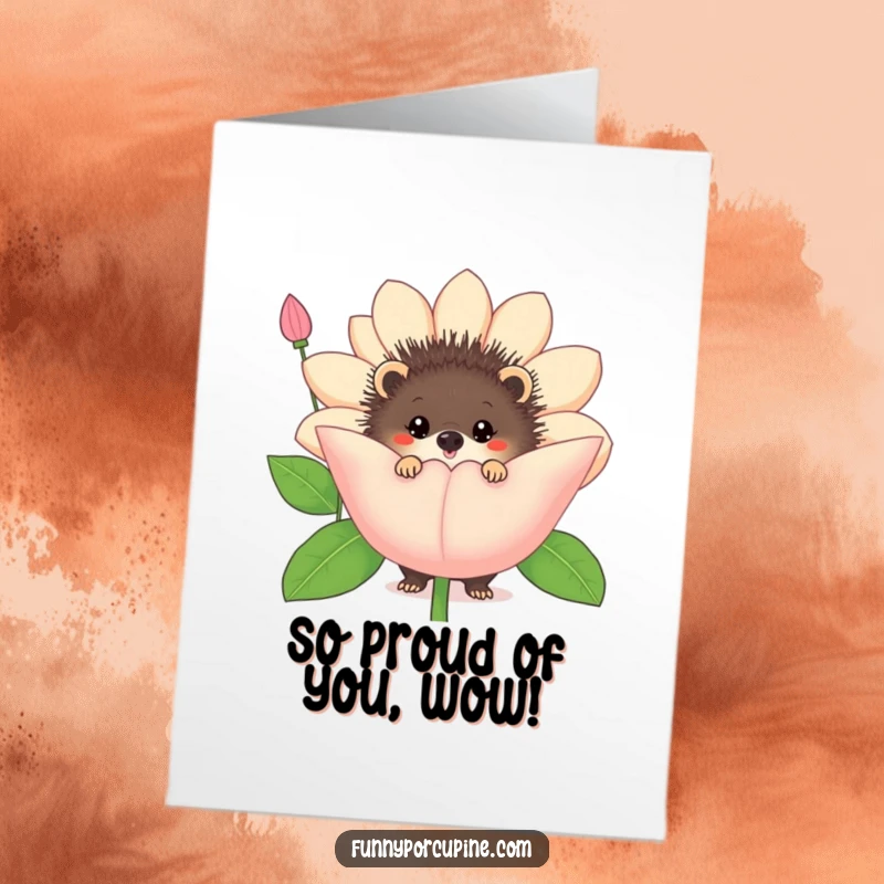 Free printable congratulations card with a porcupine peeking from behind a comical large flower, symbolizing growth and success.