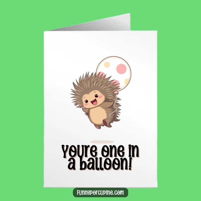 Free Printable Congrats Card: Porcupine Balloon Bounce, Humorous Downloadable Celebration