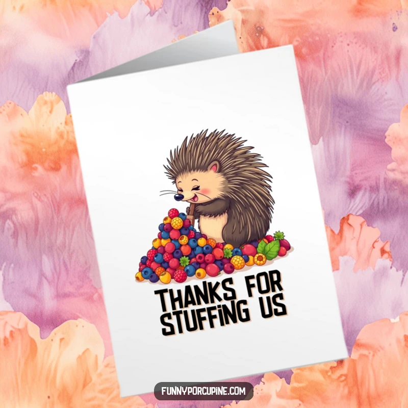 Funny Free Printable Thank You Card: A contented porcupine shovels a large quantity of delicious, colorful berries.